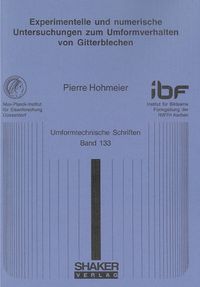 Buch Cover Experimentelle und numerische Untersuchungen zum Umformverhalten von Gitterblechen