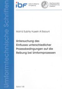 Buch Cover Untersuchung des Einflusses unterschiedlicher Prozessbedingungen auf die Reibung bei Umformprozessen