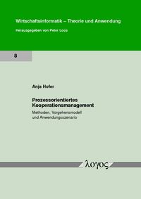 Buch Cover Prozessorientiertes Kooperationsmanagement. Methoden, Vorgehensmodell und Anwendungsszenario