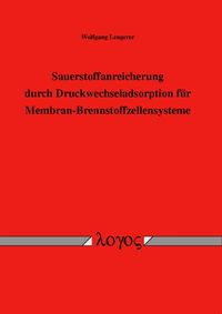 Buch Cover Sauerstoffanreicherung durch Druckwechseladsorption für  Membran-Brennstoffzellensysteme