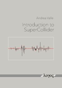 Buch Cover Introduction to SuperCollider