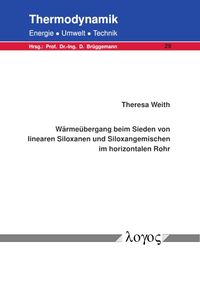 Buch Cover Wärmeübergang beim Sieden von linearen Siloxanen und Siloxangemischen im horizontalen Rohr