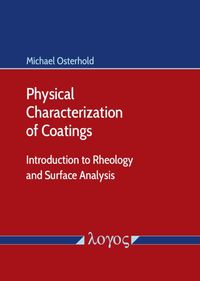 Buch Cover Physical Characterization of Coatings: Introduction to Rheology and Surface Analysis