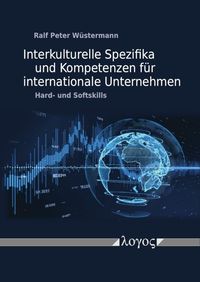 Buch Cover Interkulturelle Spezifika und Kompetenzen für internationale Unternehmen. Hard- und Softskills