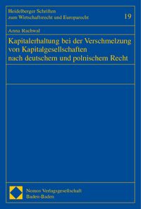 Buch Cover Kapitalerhaltung bei der Verschmelzung von Kapitalgesellschaften nach deutschem und polnischem Recht