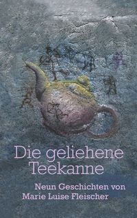 Buch Cover Die geliehene Teekanne