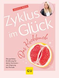 Buch Cover Zyklus im Glück - Das Kochbuch