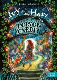 Buch Cover Ivy und das Herz des Poison Garden