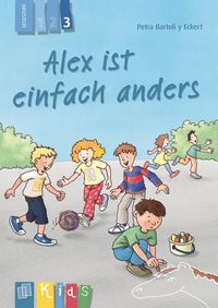 Buch Cover Alex ist einfach anders – Lesestufe 3