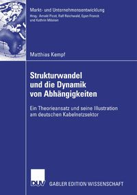 Buch Cover Strukturwandel und die Dynamik von Abhängigkeiten