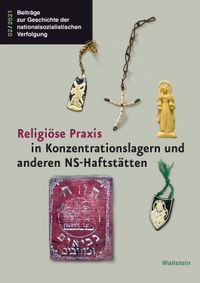 Buch Cover Religiöse Praxis in Konzentrationslagern und anderen NS-Haftstätten