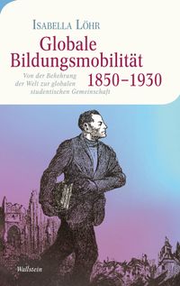 Buch Cover Globale Bildungsmobilität 1850-1930
