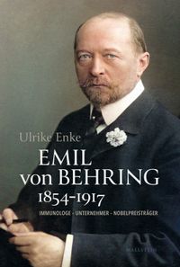 Buch Cover Emil von Behring 1854-1917