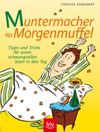 Buch Cover Muntermacher für Morgenmuffel