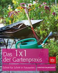Buch Cover Das 1 x 1 der Gartenpraxis