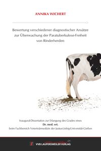 Buch Cover Bewertung verschiedener diagnostischer Ansätze zur Überwachung der Paratuberkulose-Freiheit von Rinderherden