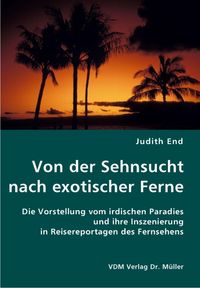 Buch Cover Von der Sehnsucht nach exotischer Ferne