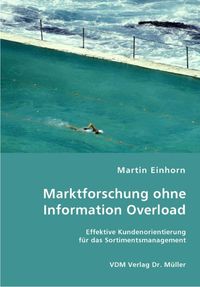 Buch Cover Marktforschung ohne Information Overload