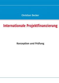 Buch Cover Internationale Projektfinanzierung