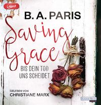 Buch Cover Saving Grace - Bis dein Tod uns scheidet