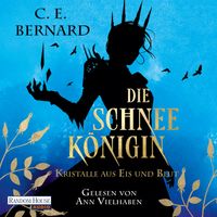 Buch Cover Die Schneekönigin - Kristalle aus Eis und Blut
