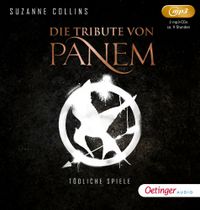 Buch Cover Die Tribute von Panem 1. Tödliche Spiele