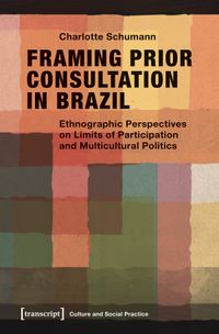 Buch Cover Framing Prior Consultation in Brazil