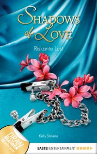 Buch Cover Riskante Lust - Shadows of Love