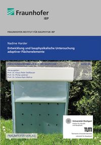 Buch Cover Entwicklung und bauphysikalische Untersuchung adaptiver Flächenelemente