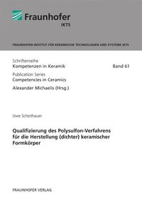 Buch Cover Qualifizierung des Polysulfon-Verfahrens für die Herstellung (dichter) keramischer Formkörper