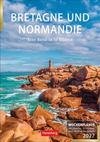 Buch Cover Bretagne und Normandie Wochenplaner 2027 - Eine Reise in 53 Bildern