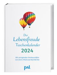 Buch Cover PAL-Lebensfreude-Taschenkalender 2024: Terminkalender, Wochenplaner m. Ferienterminen & Jahresübersichten 2024/2025, bebilderter Buchkalender für Notizen, m. Leseband. 10,5 x 15,5 cm