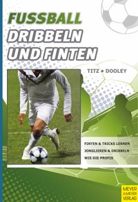 Buch Cover Fußball - Dribbeln und Finten