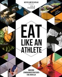 Buch Cover Eat like an Athlete