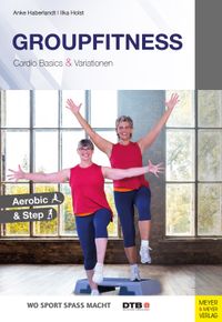 Buch Cover Groupfitness - Cardio Basics und Variationen