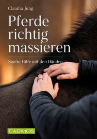 Buch Cover Pferde richtig massieren