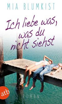 Buch Cover Ich liebe was, was du nicht siehst