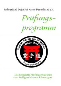 Buch Cover Prüfungsprogramm Dojin Kai Karate Deutschland