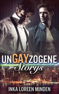 Buch Cover unGAYzogene Storys