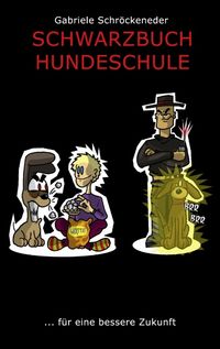 Buch Cover Schwarzbuch Hundeschule