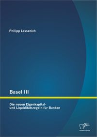 Buch Cover Basel III: Die neuen Eigenkapital- und Liquiditätsregeln für Banken