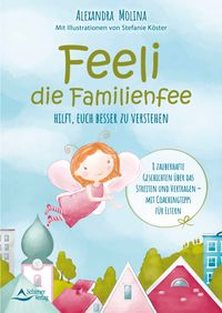 Buch Cover Feeli – die Familienfee hilft, euch besser zu verstehen
