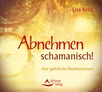 Buch Cover Abnehmen schamanisch!