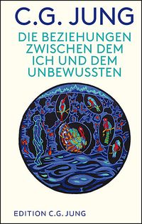 Buch Cover Die Beziehungen zwischen dem Ich und dem Unbewussten