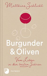 Buch Cover Burgunder und Oliven