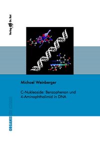Buch Cover C-Nukleoside: Benzophenon und 4-Aminophthalimid in DNA