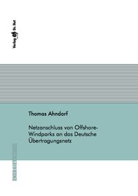 Buch Cover Netzanschluss von Offshore-Windparks an das Deutsche Übertragungsnetz