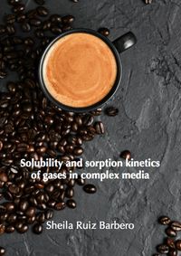 Buch Cover Solubility and sorption kinetics of gases in complex media