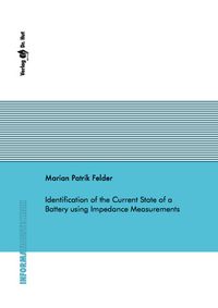 Buch Cover Identification of the Current State of a Battery using Impedance Measurements