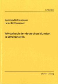 Buch Cover Wörterbuch der deutschen Mundart in Metzenseifen